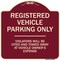 Signmission Designer Series-Registered Vehicle Parking Violators Will Be Cited And To, 18" x 18", BU-1818-9909 A-DES-BU-1818-9909 - alternate 1